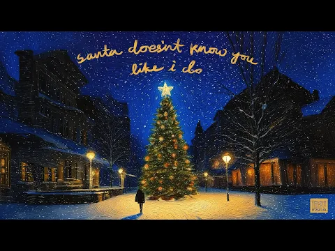 santa doesn't know you like i doのサムネイル