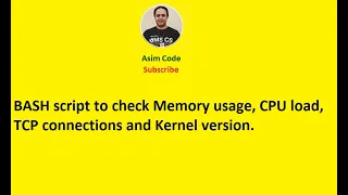 BASH script to check Memory usage CPU load TCP connections and Kernel version