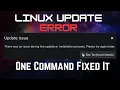 Linux UPDATE ERROR Howto fix this update error - update not working