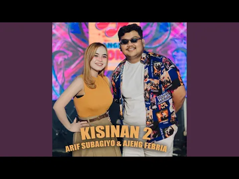 Download MP3 Kisinan 2