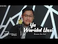 Download Lagu Ya Waridal Unsi - Voc. Deny Sudrajat [ Arabic Instrument ]