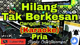 Download HILANG TAK BERKESAN - M. Mashabi (KARAOKE) Dangdut Melayu || Nada Pria GIS=DO [Minor] MP3