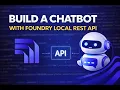 Build a Chatbot with Foundry Local REST API in Node js