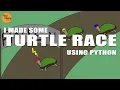 Turtle Racing using Python