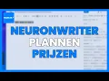 NEURONWRITER PLANNEN \u0026 PRIJZEN: CREËER INHOUD DIE VERKOOPT