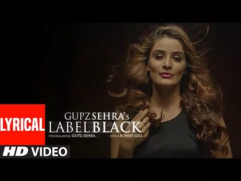 Download MP3 Label Black (Full Lyrical Song) Gupz Sehra | Latest Punjabi Songs | T-Series Apna Punjab