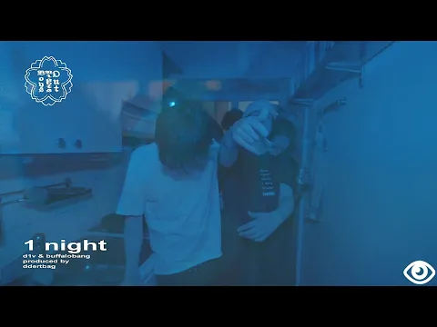 Download MP3 d1v - 1 night ft. buffalobang (Official Music Video)