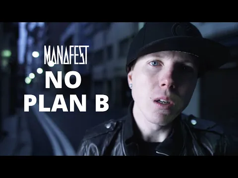 Download MP3 Manafest No Plan B (Official Lyric Video)