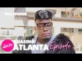 Chasing Atlanta Welcome Home Season 4 Episode 1