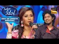 Download Lagu 'Kyon' Song पर Papon की Singing लगी Shreya Ghoshal को Best | Indian Idol | Best Of Shreya Ghoshal
