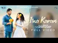Download Lagu Itna Karam || Dishank Arora || TR , Shiva Choudhary || Wazir Singh | New Hindi Songs 2021