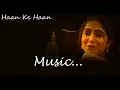 Haan Ke Haan Song🎧 ~ Monali Thakur | Maharaj | Lyrical Video 🎶