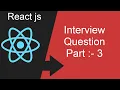 React js interview questions component interview question