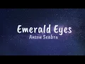 Download Lagu Anson Seabra - Emerald Eyes(lyrics)