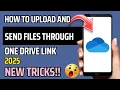 HOW TO UPLOAD AND SEND FILES THROUGH ONE DRIVE LINK | INSIDERTRICKS