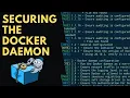 Securing The Docker Daemon