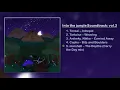 Celeste Into the Jungle OST Vol 2 - 05 Marshall