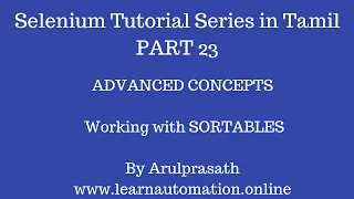 Selenium Tutorial Series Part 23 Working with Sortables Tamil