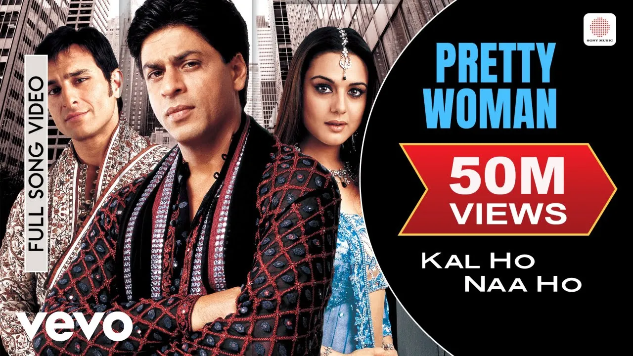 Pretty Woman - Full Video | Kal Ho Naa Ho | Shah Rukh Khan | Preity | Shankar Mahadevan Pretty Woman - Full Video | Kal Ho Naa Ho | Shah Rukh Khan | Preity | Shankar Mahadevan