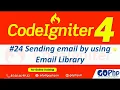 Email Library in CodeIgniter 4 Sending an email from localhost CodeIgniter 4 Tutorials