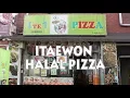 Itaewon Halal Pizza Muslim-friendly restaurant in Seoul