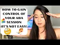 HOW TO GAIN CONTROL OF YOUR ABA SESSION TIPS AND TRICKS