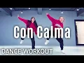 Download Lagu [Dance Workout] Daddy Yankee \u0026 Snow - Con Calma | MYLEE Cardio Dance Workout, Dance Fitness