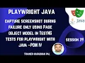 S Capture Screenshot during Failure using POM in TestNG Tests for Playwright with Java - Part IV