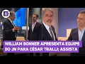 Download Lagu William Bonner apresenta equipe do Jornal Nacional para César Tralli; veja