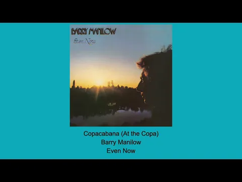 Download MP3 Copacabana (At the Copa) - Barry Manilow - Instrumental