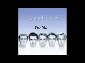Download Lagu Westlife - No No