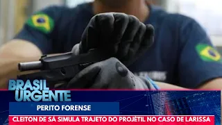 Perito faz simulação ao vivo do trajeto da bala no caso Larissa | Brasil Urgente