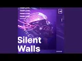 Download Lagu Silent Walls