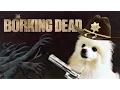 Download Lagu The Borking Dead