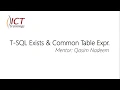 T-SQL Exist CTE Common Table Expression SQL Server Tutorial SQL Tips Tricks