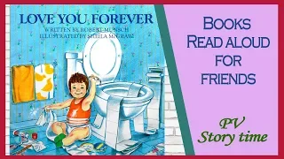 love you forever by robert munsch and sheila mcgraw childrens books read aloud