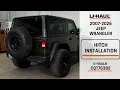 2007-2026 Jeep Wrangler U-Haul Trailer Hitch Installation CQT76382