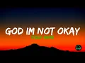 Download Lagu Teddy Swims - God I'm Not Okay (Lyrics)