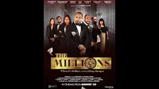 the millions nollywood movie full review cineverse