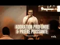Download Lagu ENOCK BAHWERE - ADORATION PROFONDE \u0026 PRIÈRE PUISSANTE
