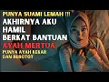 Download Lagu BERKAT BANTUAN AYAH MERTUA AKHIRNYA AKU BISA HAMIL