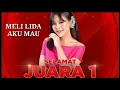 Download Lagu MELI LIDA AKU MAU JUARA LIDA 2020