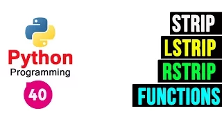 Python Programming Tutorial - String Functions strip lstrip and rstrip