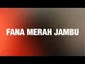 Download Lagu Fourtwnty - Fana Merah Jambu | Lirik Lagu