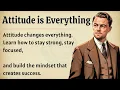 Lagu Attitude is Everything 🔥 | Graded Reader | Powerful Motivation to Transform Your Mindset