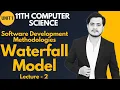 Waterfall Model Software Development Methodologies 11th Computer - Chapter 1