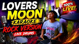 LOVERS MOON 🎸 KARAOKE ROCK VERSION | LIVE DRUMS | ROCK KARAOKE 2026 | REY MUSIC COLLECTION