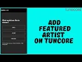 Lagu How to Add Featured Artist On Tunecore