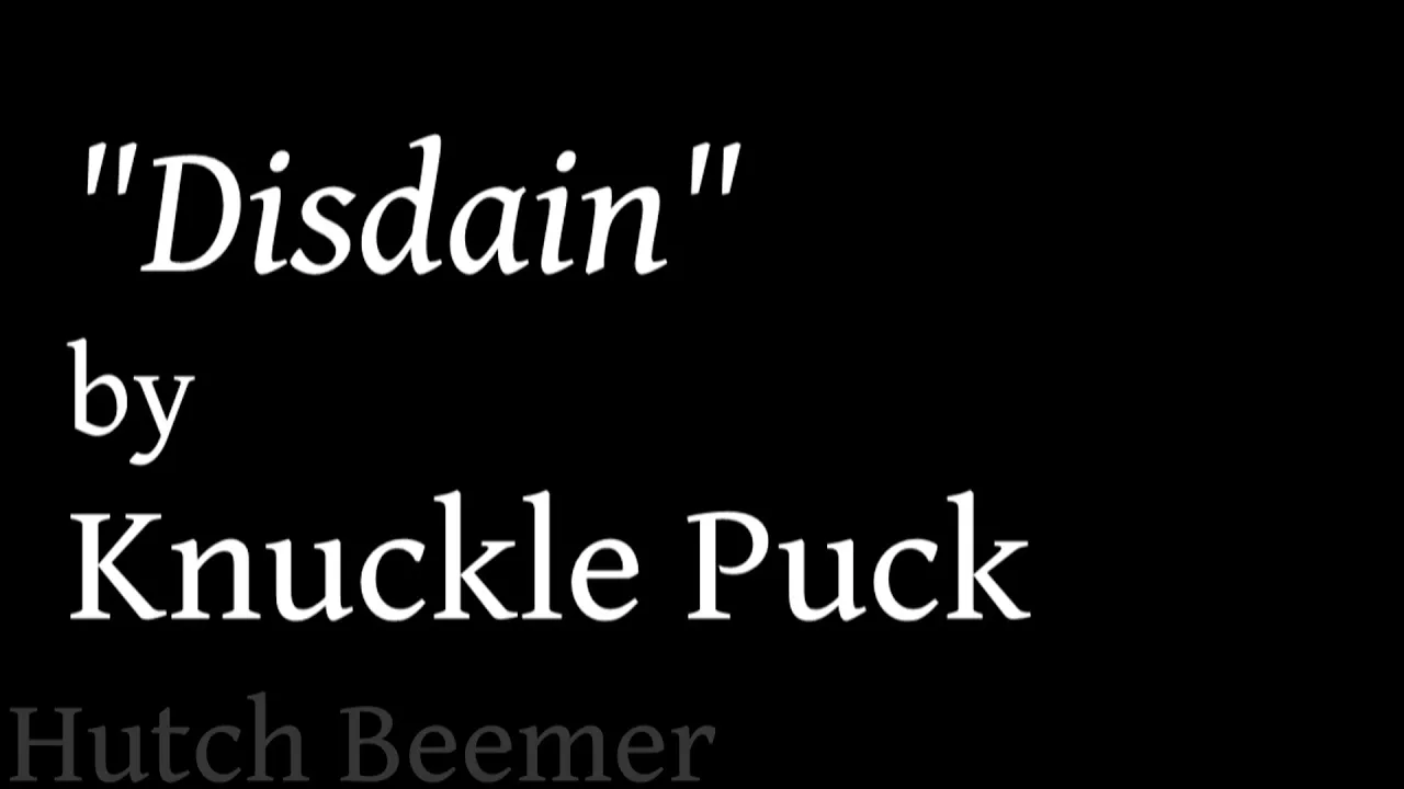 Knuckle Puck - Disdain Lyrics Knuckle Puck - Disdain Lyrics