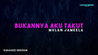 mulan jameela bukannya aku takut karaoke version 